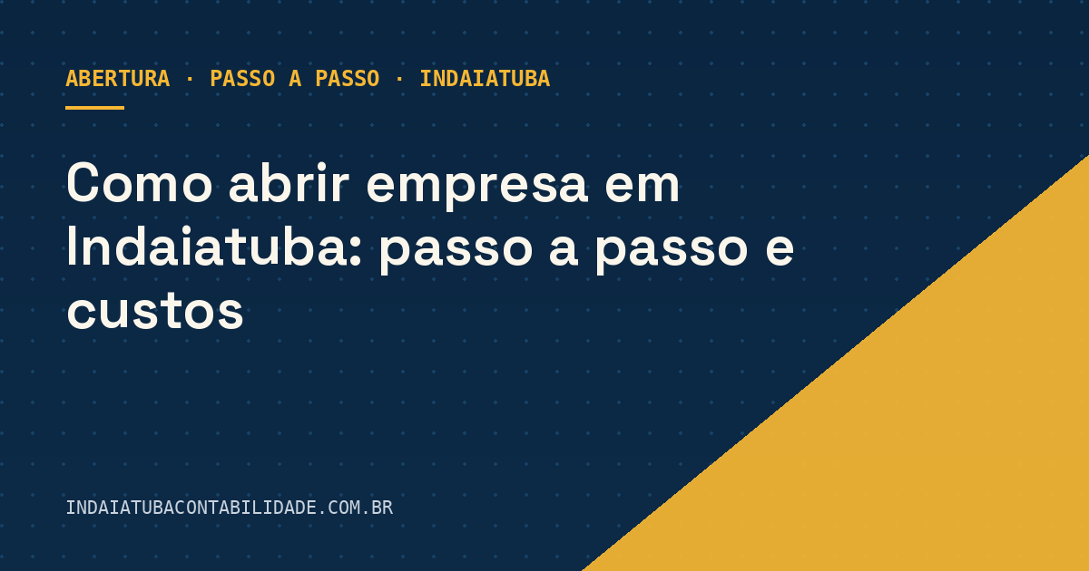 Como abrir empresa em Indaiatuba: passo a passo e custos