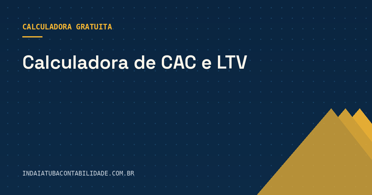 CAC e LTV