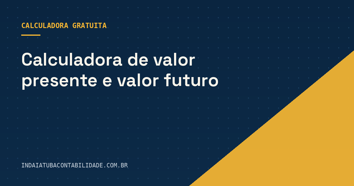 Valor presente e futuro