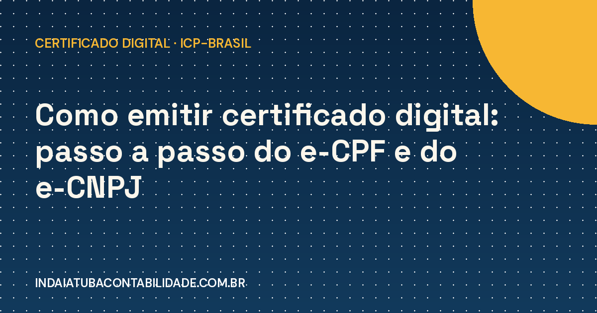 Como emitir certificado digital: passo a passo