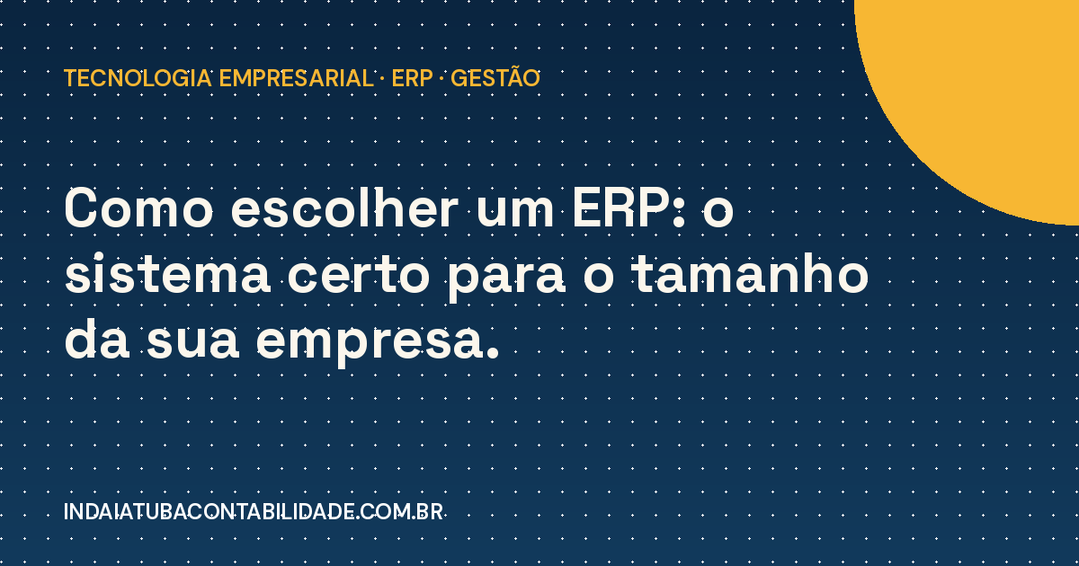 Como escolher o ERP ideal para sua empresa