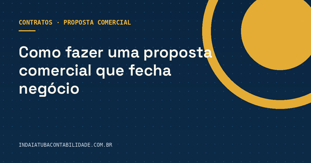 Como fazer uma proposta comercial que fecha negócio
