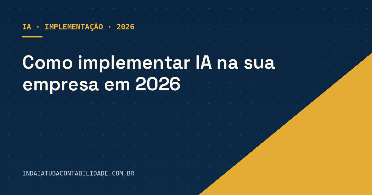Como implementar IA na sua empresa em 2026