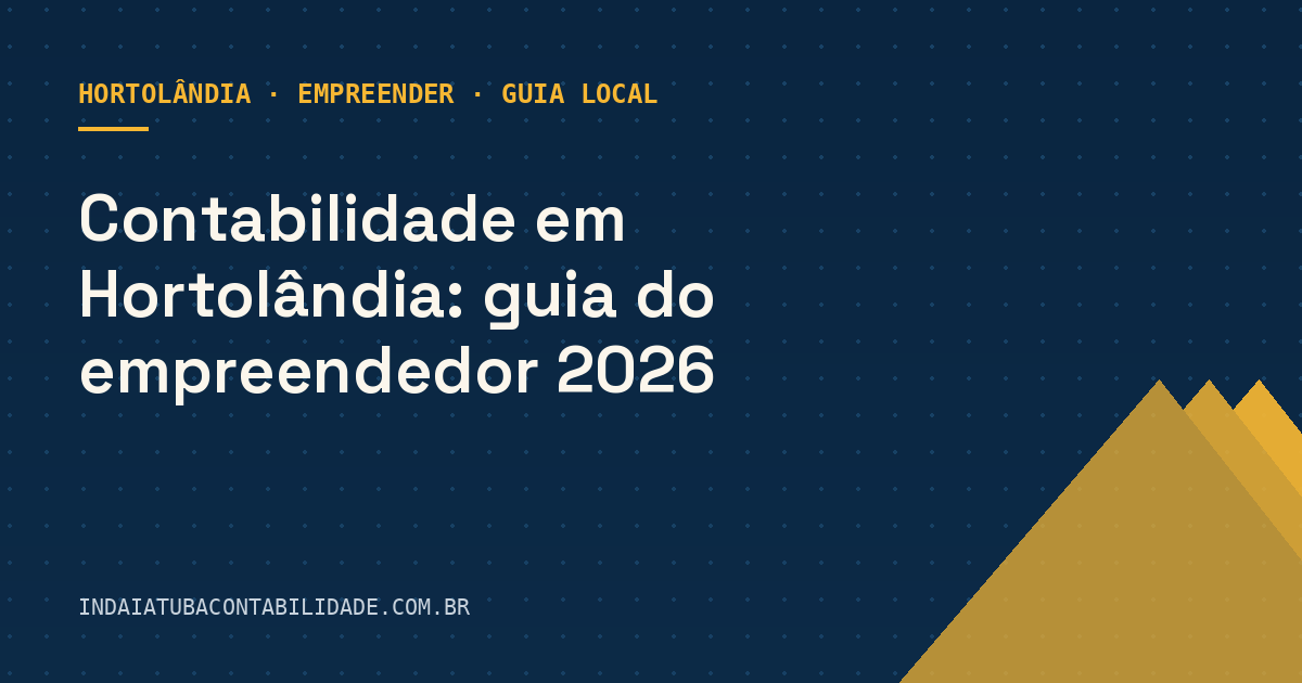 Contabilidade em Hortolândia: guia do empreendedor 2026