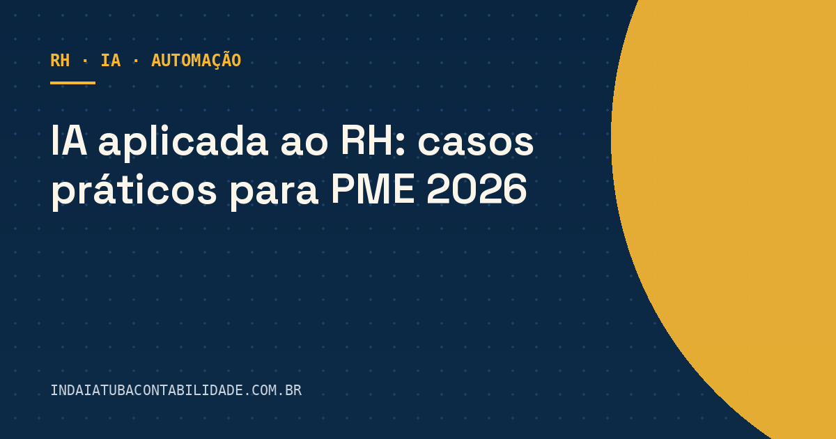IA aplicada ao RH: casos práticos para PME 2026