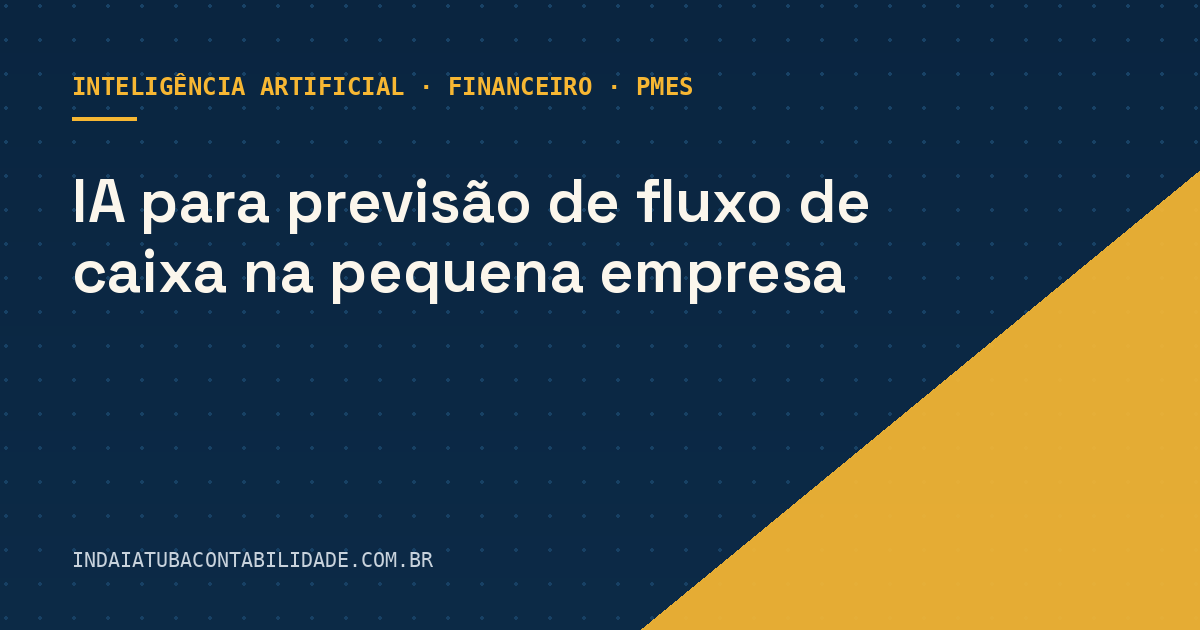IA para previsão de fluxo de caixa na pequena empresa