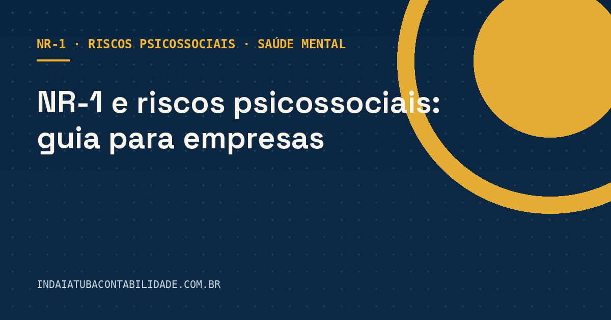 NR-1 e riscos psicossociais: guia para empresas