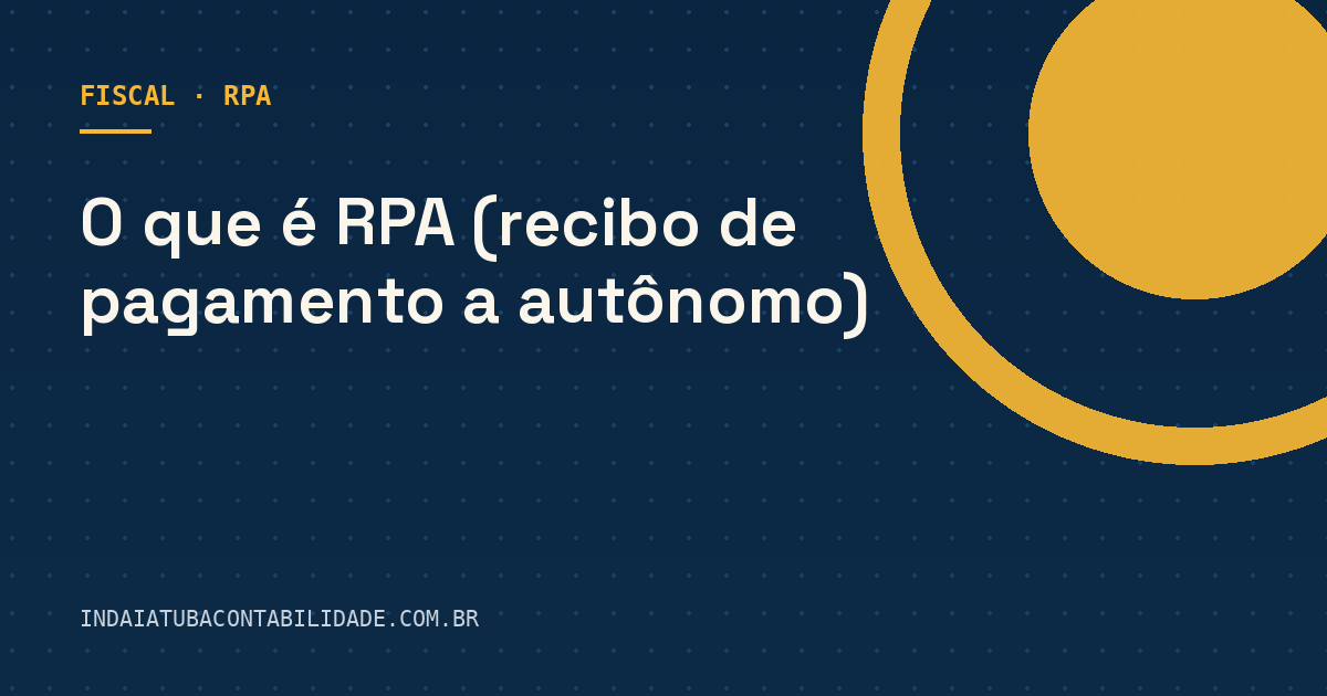 O que é RPA (recibo de pagamento a autônomo)