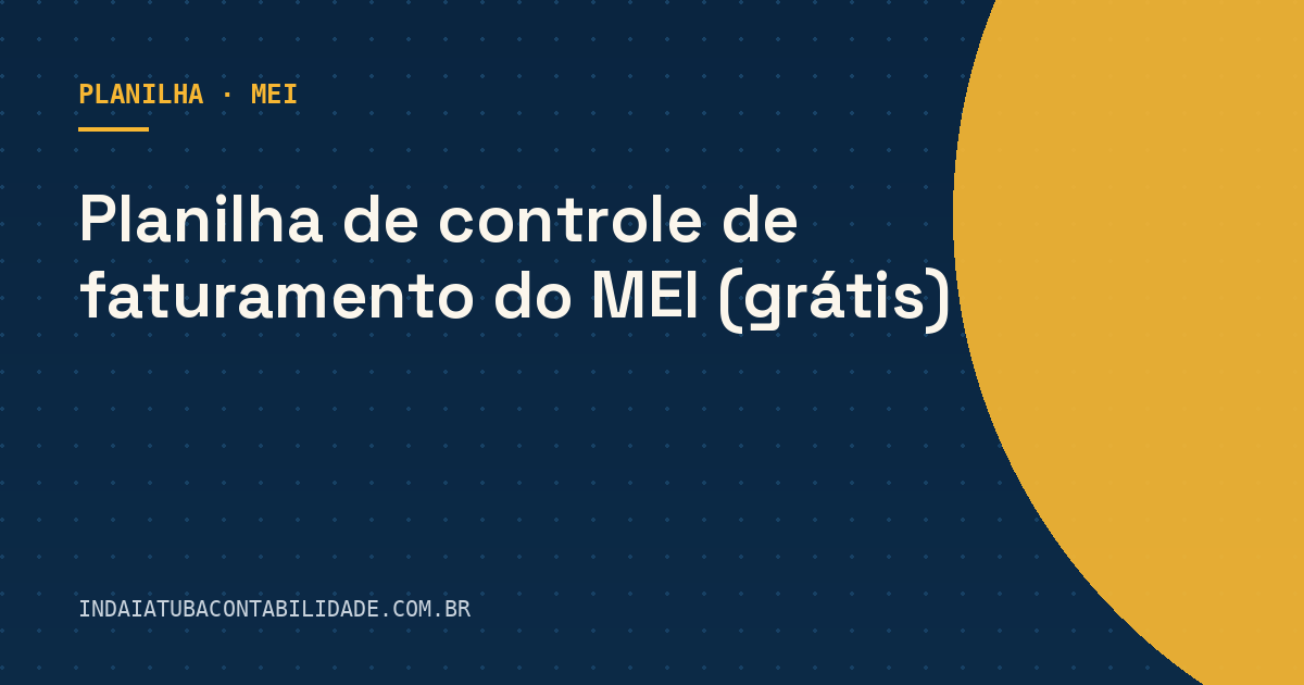 Planilha de controle de faturamento do MEI (grátis)