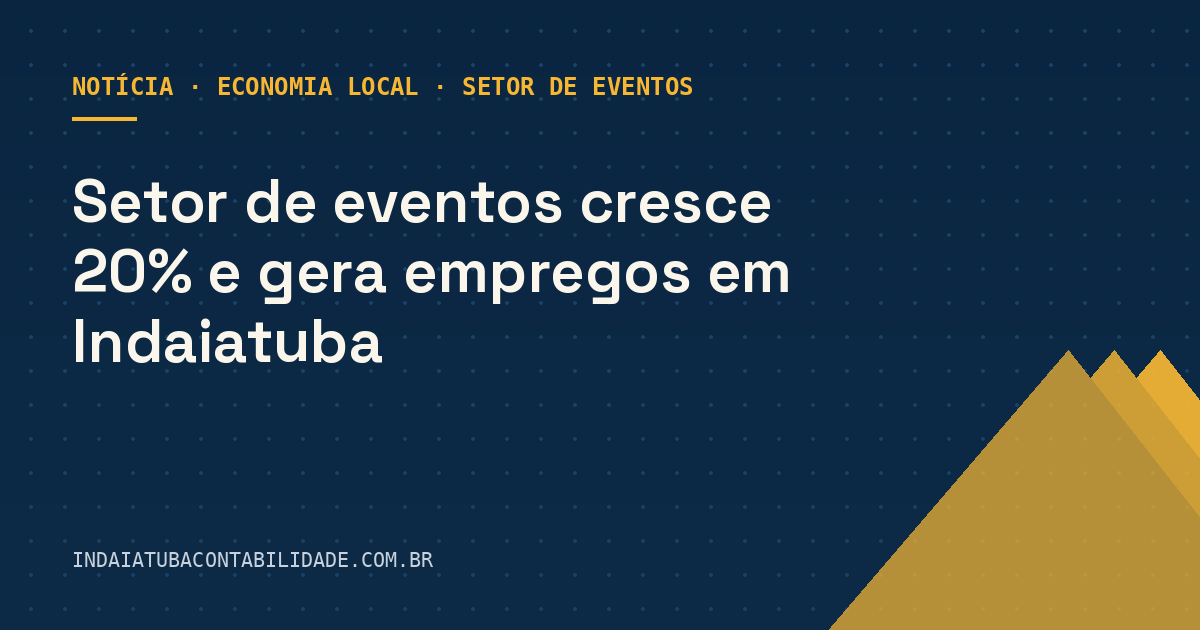 Setor de eventos cresce 20% e gera empregos em Indaiatuba