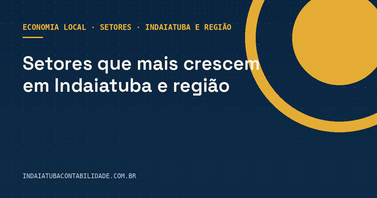 Setores que mais crescem em Indaiatuba e região