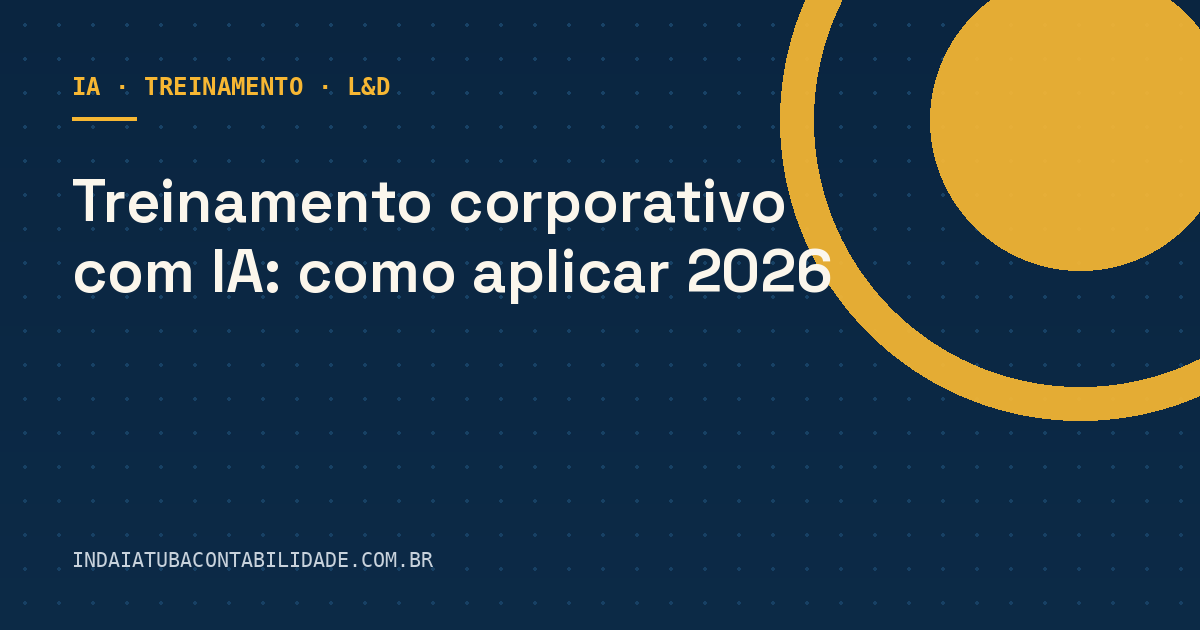 Treinamento corporativo com IA: como aplicar 2026